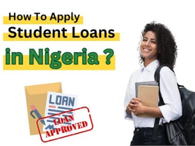 How do you apply for student loans in Nigeria: 2024 Guide