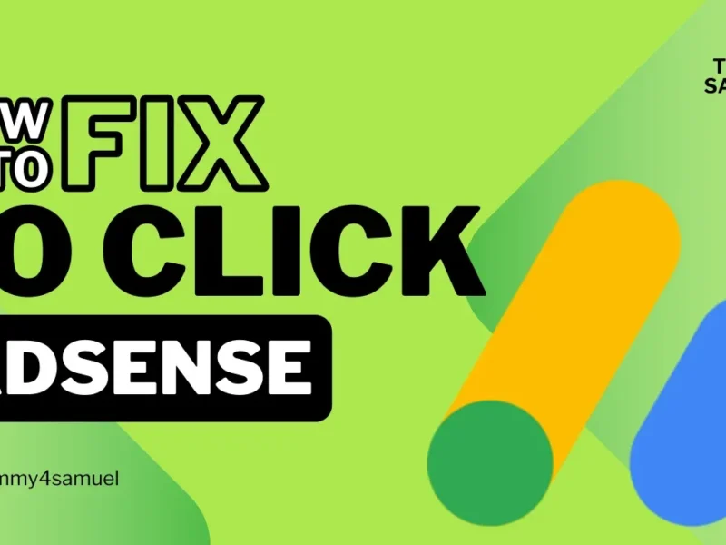 How to Fix “0 Clicks” Issues on Google AdSense 2026