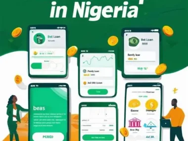 Best New Loan Apps in Nigeria 2026/2027 Fast Approval and Low Interest