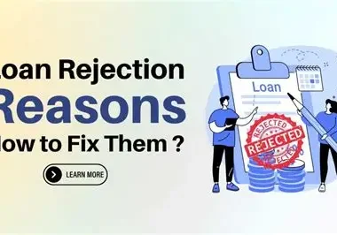Loan Refusal Reasons: Why Loan Applications Get Declined and How to Improve Your Chances